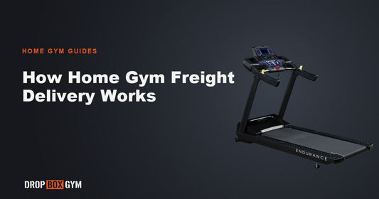 How Home Gym Freight Delivery Works